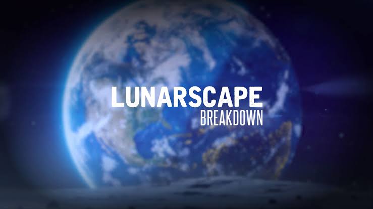 Lunarscape Breakdown